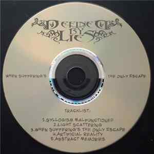 Defined By Lies - When Suffering's The Only Escape mp3