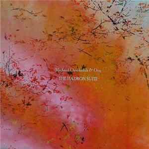 Michael Chocholak & Ooy - The Hadron Suite mp3