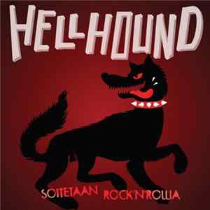 Hellhound - Soitetaan Rock’n’Rollia mp3