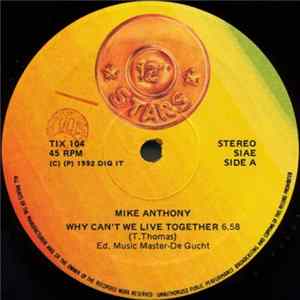 Mike Anthony / Tony Mc Kenzie - Why Can't We Live Together / Ah Chica mp3