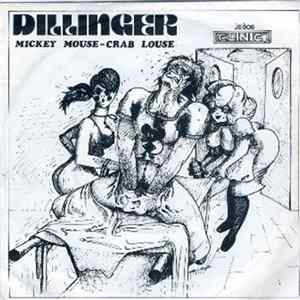 Dillinger - Mickey Mouse (Crab Louse) / Slite Pen Road Rock mp3