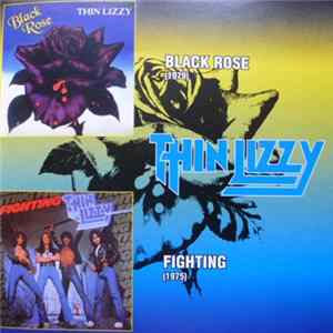Thin Lizzy - Black Rose / Fighting mp3