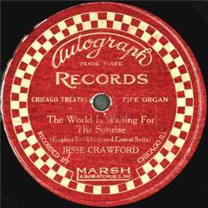 Jesse Crawford - The World is Waiting For The Sunshine / Humoresque mp3