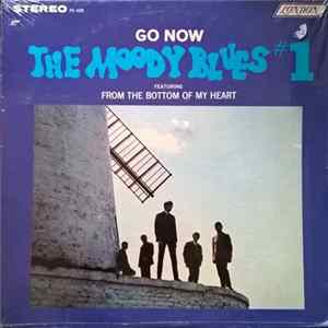 The Moody Blues - Go Now - The Moody Blues #1 mp3