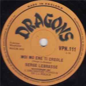Serge Lebrasse - Moi Mo Ene Ti Creole mp3