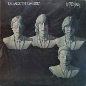 Utopia - Deface The Music mp3