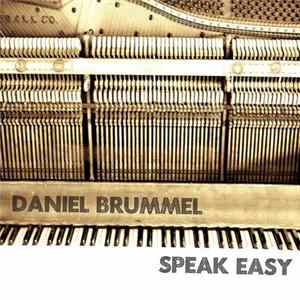 Daniel Brummel - Speak Easy mp3