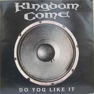 Kingdom Come - Do You Like It mp3