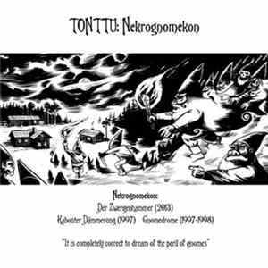 TONTTU - Nekrognomekon mp3