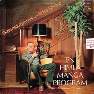 Galenskaparna Och After Shave - En Himla Många Program mp3
