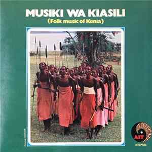 Various - Musiki Wa Kiasili (Folk Music Of Kenia) mp3