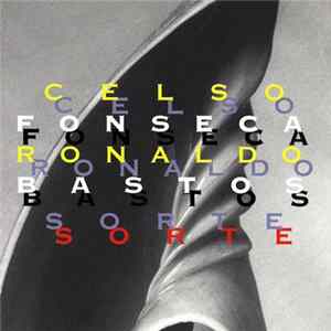 Celso Fonseca & Ronaldo Bastos - Sorte mp3