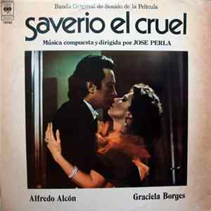 José Perla - Saverio El Cruel mp3