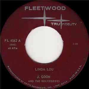 J. Goon And The Belvederes - Linda Lou / Beware mp3