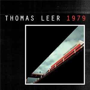 Thomas Leer - 1979 mp3