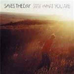 Saves The Day - Stay What You Are mp3