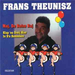 Frans Theunisz - Maj, De Belze Baj mp3