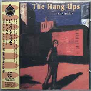 The Hang Ups - He's After Me mp3