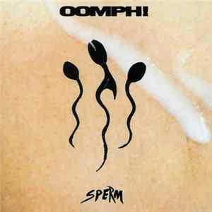 OOMPH! - Sperm mp3