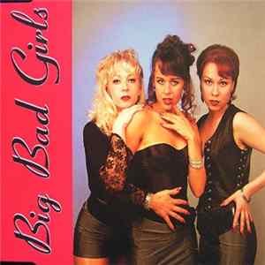 Big Bad Girls - Big Bad Girls mp3
