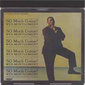 Wes Montgomery - So Much Guitar! mp3