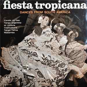 Various - Fiesta Tropicana - Dances From South America mp3