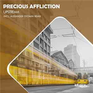 Precious Affliction - Upstream mp3