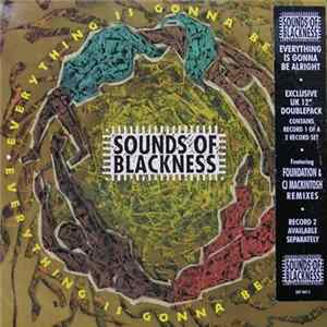 Sounds Of Blackness - Everything Is Gonna Be Alright mp3
