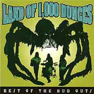 Various - Land Of 1,000 Dunces - Best Of The Bug Outs mp3