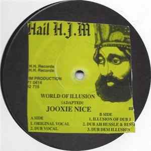 Jooxie Nice - World of Illusion mp3