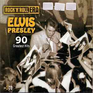 Elvis Presley - Rock 'n' Roll Era - 90 Greatest Hits mp3