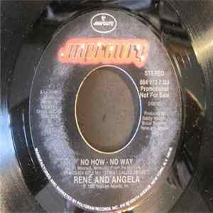 René And Angela - No How - No Way mp3