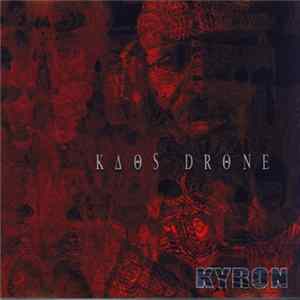 Kyron - Kaos Drone mp3