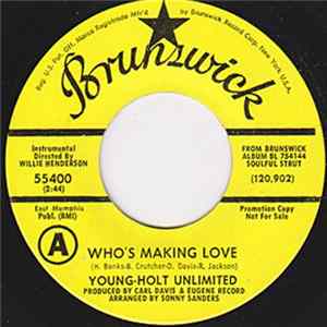 Young Holt Unlimited - Who's Making Love mp3