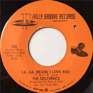 The Delfonics - La-La-Means I Love You / Can't Get Over Losing You mp3