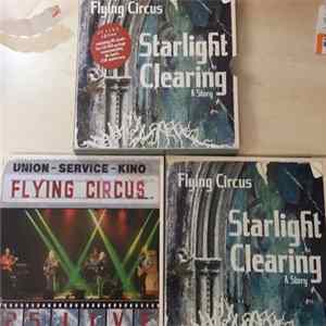 Flying Circus - Starlight Clearing - A Story - 25 Live Edition mp3