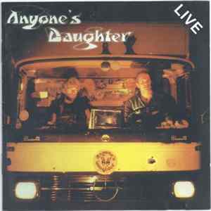 Anyone's Daughter - Live mp3