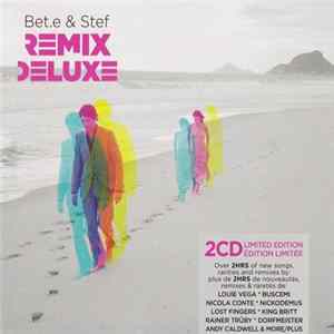 Bet.E & Stef - Remix Deluxe mp3