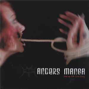 Anders Manga - One Up For The Dying mp3