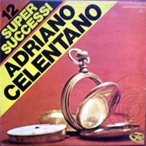 Adriano Celentano - 12 Supersuccessi mp3