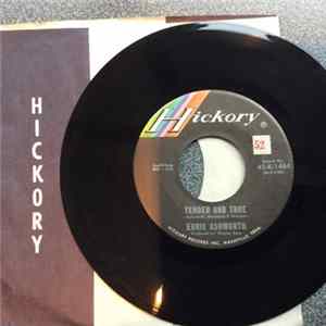Ernie Ashworth - Tender And True / Back On My Mind Again mp3