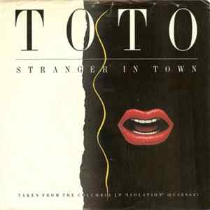Toto - Stranger In Town mp3