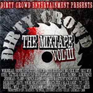 Various - Dirty Crowd – The Mixtape Vol.3 mp3
