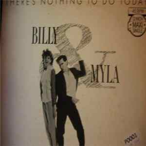 Billy & Myla - There's Nothing To Do Today mp3