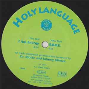 Holy Language - I Am Energy / B.B.O.E. mp3