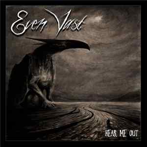 Even Vast - Hear Me Out mp3