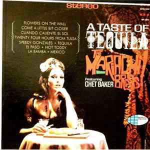 The Mariachi Brass Featuring Chet Baker - A Taste Of Tequila mp3
