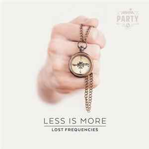 Lost Frequencies - Less Is More mp3