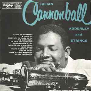 Julian Cannonball Adderley - And Strings mp3