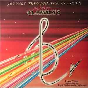 Louis Clark Conducting The Royal Philharmonic Orchestra - Hooked On Classics 3 - Journey Through The Classics mp3